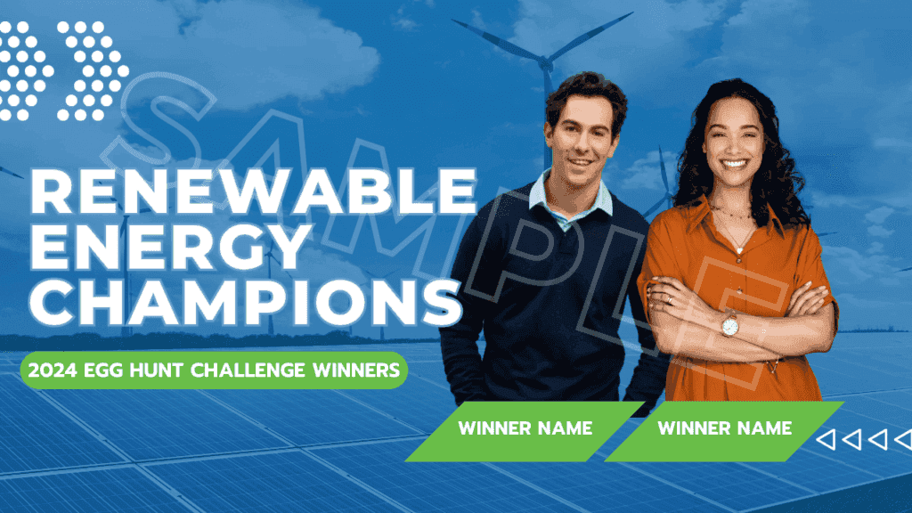 Energy Hunt Program Renewable Energy Egg Hunt Challenge - PR Projects